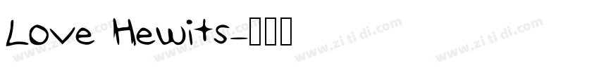 Love Hewits字体转换